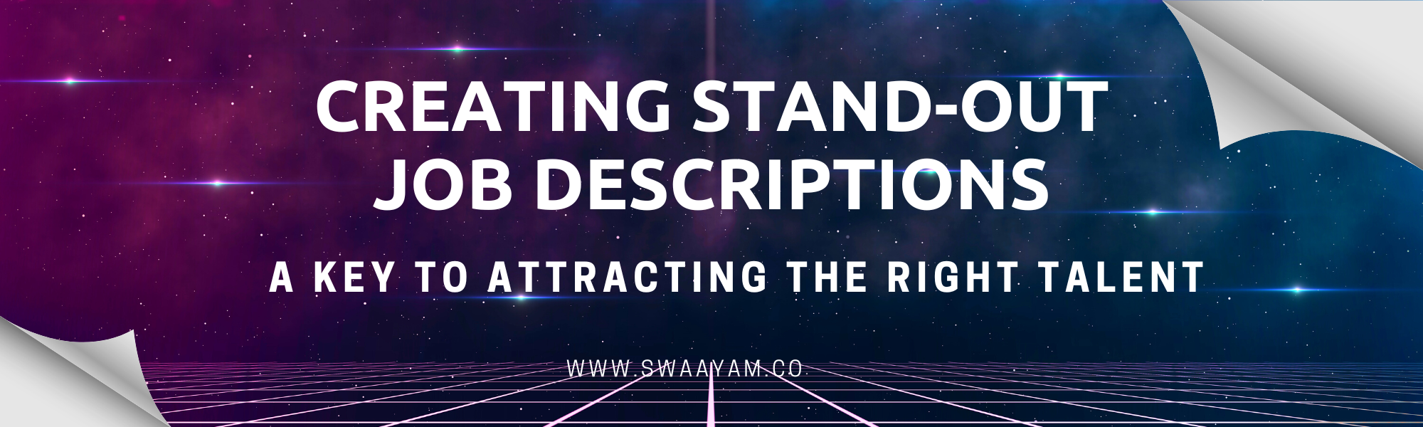 Creating Stand-Out Job Descriptions: A Key to Attracting the Right Talent